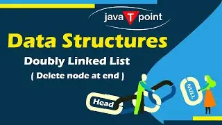 Doubly Linked List - Delete Node from End