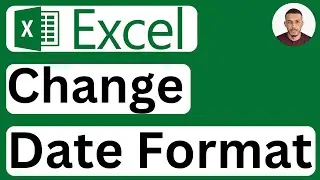 How to Change Date Format in Excel - Easy to Follow