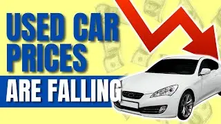 Used Car Prices Are Finally Starting to Fall | Used Car Prices Going Down | Breaking News