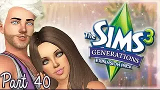 Lets Play : The Sims 3 Generations S2 - ( Part 40 ) - Home Sweet Home