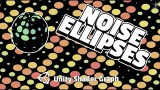 Noise Ellipse Effect using Shader Graph in Unity 2019 (For beginners)