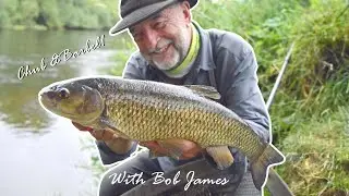 Feeder Fishing for Chub & Barbel on the River Wye - With Bob James