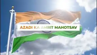 Azadi Ka Amrit Mahotsav