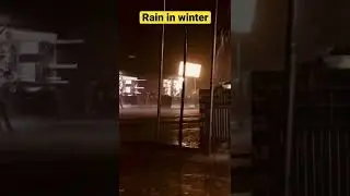 Unfortunate Heavy rain in winter season