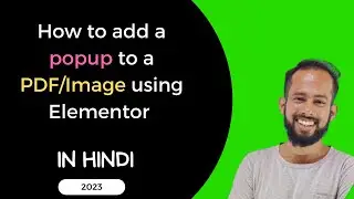 How to add a popup to a PDF using Elementor in Hindi | How to embed pdf as a popup in elementor