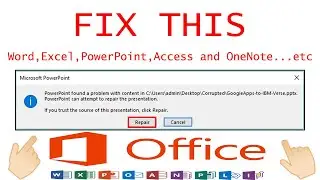 [SOLVED] PowerPoint found a problem with content in... pptx,Doc,xlsx or xlsm