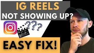 How To Fix IG Reels Not Showing Up