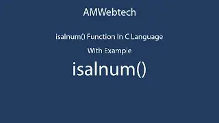 isalnum in c | isalnum() in c | isalnum function in c | isalnum() function in c language | LEC #63