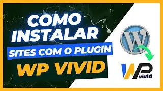 Como Instalar Sites e Templates WordPress com Plugin WPVivid