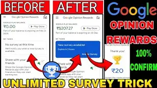 Google opinion rewards unlimited survey tricks | How to get more surveys in google opinion rewards