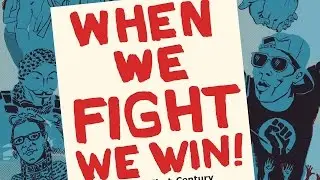 When We Fight, We Win: New Book Showcases Social Movements & Activists Transforming the World