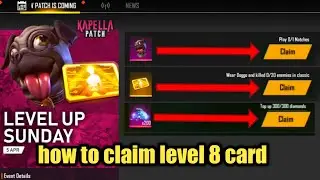 How to get level up sunday event level 8 card in free fire | free fire new level 8 card event