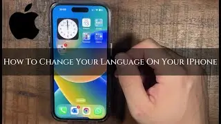 How To Change Your Language On Your IPhone 2024