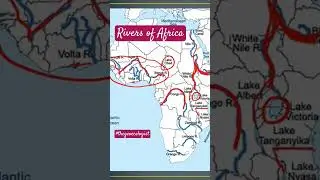 Rivers of Africa- African Continent 