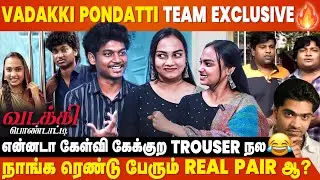 நா உண்மையாவே North Indian பொண்ணுதான் - Vadakki Pondatti Team Exclusive | Funny Factory | Cineulagam