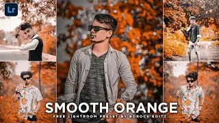 Smooth Orange Tone - Lightroom Mobile Presets DNG free | Orange Tone | Lightroom Presets Free