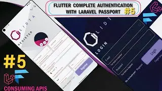 FLUTTER FULL API AUTHENTICATION PART: #5 CONSUMING THE APIS