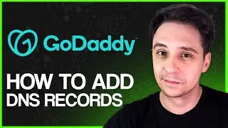 How To Add DNS Records in GoDaddy 2024 (Step-by-Step)