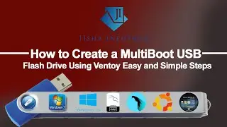 How to Create a MultiBoot USB Flash Drive Using Ventoy