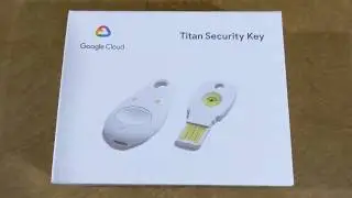 Unboxing Titan Security Key Set