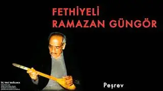 Fethiyeli Ramazan Güngör - Peşrev [ Üç Telli Bağlama © 1997 Kalan Müzik ]