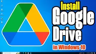 How to Download & Install Google Drive in Windows 10 | Google Drive ko Windows 10 Mein Install Karen