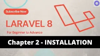 Laravel 8 Tutorial | Installation