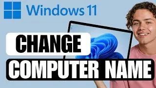 How to Change Your Computer Name In Windows 11 | Change PC name