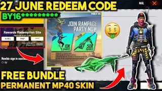27 June Redeem Code || Free Fire Street Boy Bundle Redeem Code || Free Fire MP40 Skin Redeem code