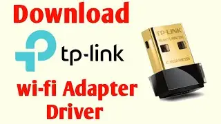 Download TP-Link wireless adapter driver manually in Windows 7, 8, 10 & 11 | TP-Link Wifi Software