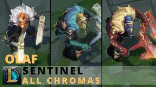 Sentinel Olaf All Chromas - League of Legends