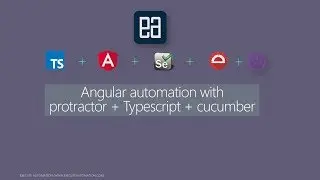 Part 26 - Working with Cucumber Reporting in Protractor