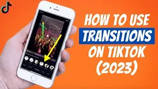 How To Use Transitions On TikTok ✅