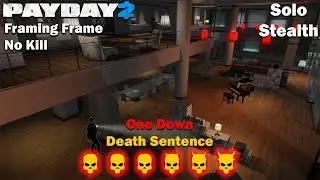 Payday 2 - Framing Frame - No Kill - DSOD - (SOLO - STEALTH)