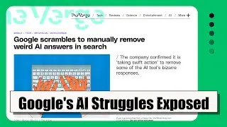 Google's AI Search Struggles: Manually Fixing Weird Answers & Quality Concerns