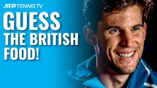 ATP Tennis Players Play Guess The British Food 🇬🇧