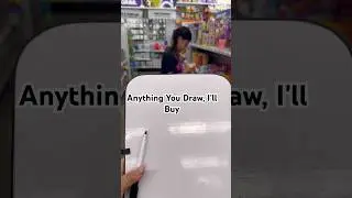 Anything You Draw, I'll Buy 