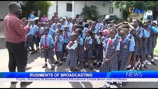 Pupils, Teachers of Norman Edward Educational Centre Benin Visit ITV/Radio