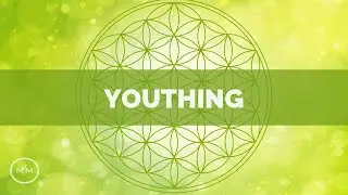 Youthing - Anti Aging / Cellular Regeneration - Binaural Beats - Meditation Music