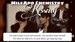 MILEAPO CHEMISTRY PT 2 // Mile and Apo on kissing each other