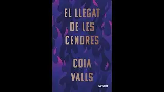 Ressenya d' "El llegat de les cendres" de Coia Valls