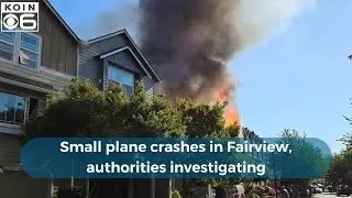 Small plane crashes in Fairview, authorities investigating