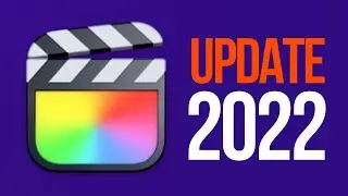 How to Update Final Cut Pro X in 2022 | FCPX 2022