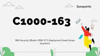 C1000-163 IBM Security QRadar SIEM V7.5 Deployment Exam Dumps Questions