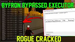 ROBLOX BYFRON BYPASSED EXECUTOR CRACKED! [ ROGUE CRACKED , EXECUTE SCRIPTS ON WEB VERSION! ] *NOVAZ*