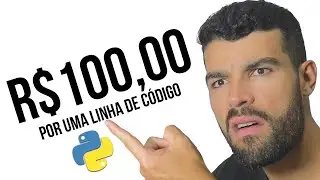 Ganhou R$100,00 por uma linha de código Python