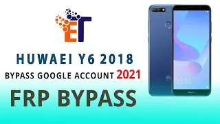 Huawei Y6 2018 ATU-L21 FRP Bypass