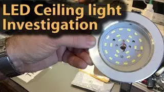 #246 LED Ceiling Light Failure Investigation - Why Has My Downlight Stopped Working