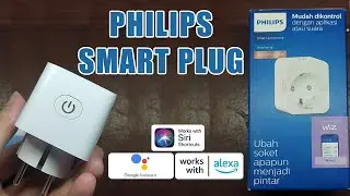 Unboxing dan Setting Philips Smart Plug WiZ