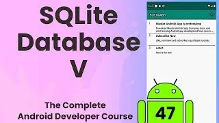 Android SQLite Database part 5 | Android Tutorial #47